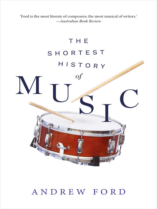 Title details for The Shortest History of Music by Andrew Ford - Wait list